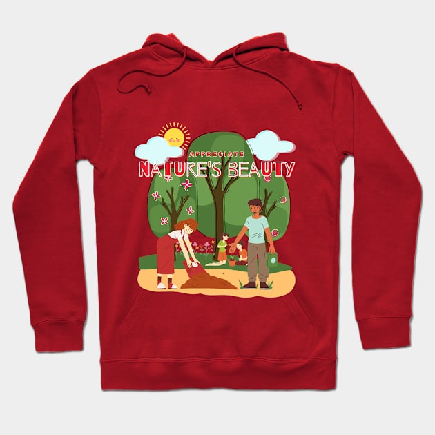 Celebrate Nature Everyday Hoodie by stellarfinds